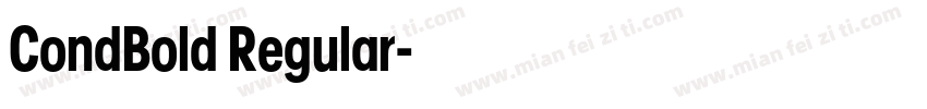 CondBold Regular字体转换